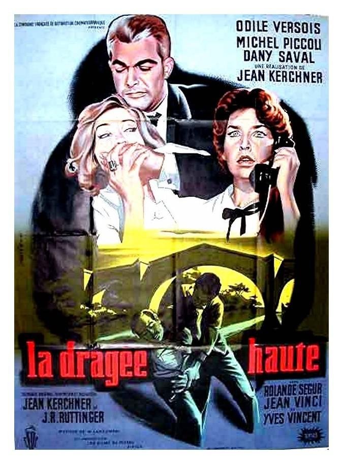 Постер La dragée haute